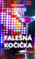 Falešná kočička - Naďa Horáková - e-kniha