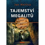 Tajemství megalitů - Jan Hnilica