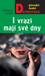 I vrazi mají své dny - Jaroslav Kuťák - e-kniha