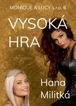 Monique & Lucy s.r.o. 6 - Hana Militká - e-kniha