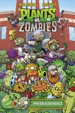 Plants vs. Zombies Postrach okolí - Paul Tobin, Ron Chan