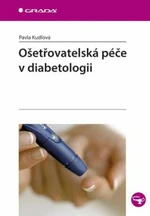 Ošetřovatelská péče v diabetologii - Pavla Kudlová