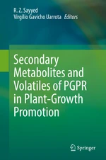 Secondary Metabolites and Volatiles of PGPR in Plant-Growth Promotion