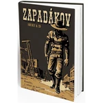 REXhry Komiks, v němž jsi hrdinou Zapadákov