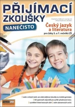 Přijímací zkoušky nanečisto Český jazyk pro žáky 5. a 7.ročníků ZŠ