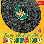 Bohumil Bezouška – Večer s Bohumilem Bezouškou