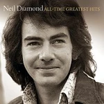 Neil Diamond – All-Time Greatest Hits [Deluxe] CD