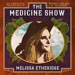 Melissa Etheridge – The Medicine Show CD