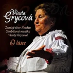 Vlasta Grycová – O lásce CD