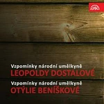 Otýlie Beníšková, Leopolda Dostalová – Vzpomínky národní umělkyně Leopoldy Dostalové, národní umělkyně Otýlie Beníškové