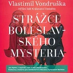 Jan Hyhlík – Strážce boleslavského mysteria - Hříšní lidé Království českého (MP3-CD)