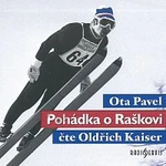 Oldřich Kaiser – Pohádka o Raškovi