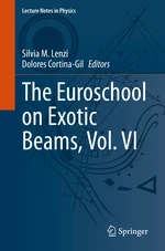 The Euroschool on Exotic Beams, Vol. VI