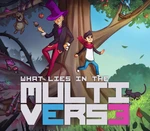 What Lies in the Multiverse EU PC Steam CD Key