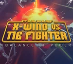 STAR WARS X-Wing vs TIE Fighter: Balance of Power Campaigns Steam CD Key