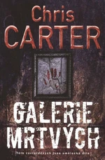 Galerie mrtvých - Chris Carter