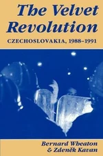 Velvet Revolution - Bernard Wheaton, Zdenek Kavan