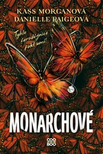 Monarchové - Kass Morgan - e-kniha