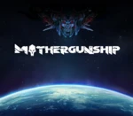 MOTHERGUNSHIP Steam Altergift