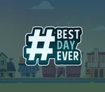 Best Day Ever Steam CD Key