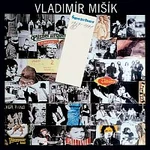 Vladimír Mišík – Špejchar 1969-1991 I-II