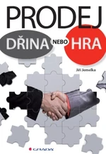 Prodej - dřina nebo hra - Jiří Jemelka - e-kniha