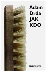 Jak kdo - Adam Drda