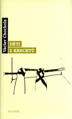 Děti z krechtů - Václav Chochola