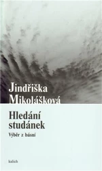 Hledání studánek - Jindřiška Mikolášková