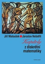 Kapitoly z diskrétní matematiky - Jaroslav Nešetřil, Jiří Matoušek