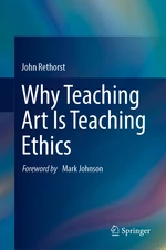 Why Teaching Art Is Teaching Ethics