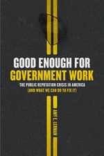 Good Enough for Government Work