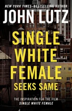 Single White Female Seeks Same