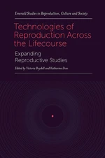 Technologies of Reproduction Across the Lifecourse