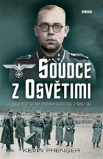 Soudce z Osvětimi - Kevin Prenger