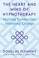 The Heart and Mind of Hypnotherapy