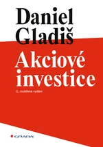 Kniha: Akciové investice od Gladiš Daniel