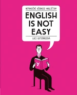 Kniha: English Is Not Easy od Gutierrez Luci