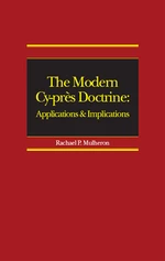 The Modern Cy-prÃ¨s Doctrine