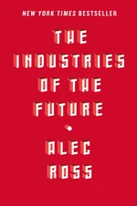 The Industries of the Future