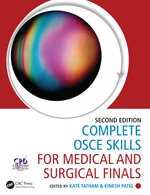 Complete OSCE Skills for Medical and Surgical Finals