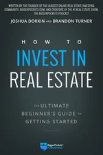 How to Invest in Real Estate