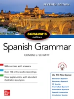 Schaum's Outline of Spanish Grammar, Seventh Edition