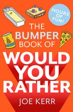 The Bumper Book of Would You Rather?