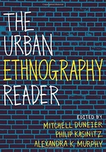 The Urban Ethnography Reader