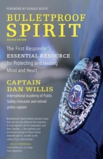 Bulletproof Spirit, Revised Edition