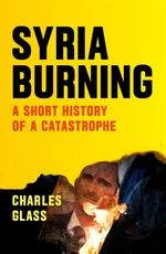 Syria Burning