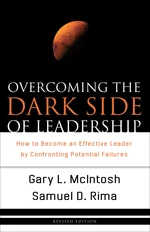 Overcoming the Dark Side of Leadership