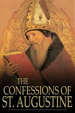 The Confessions of St. Augustine