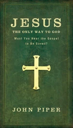 Jesus, the Only Way to God